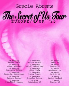 Gracie Abrams Announces European Leg of "The Secret of Us Tour"