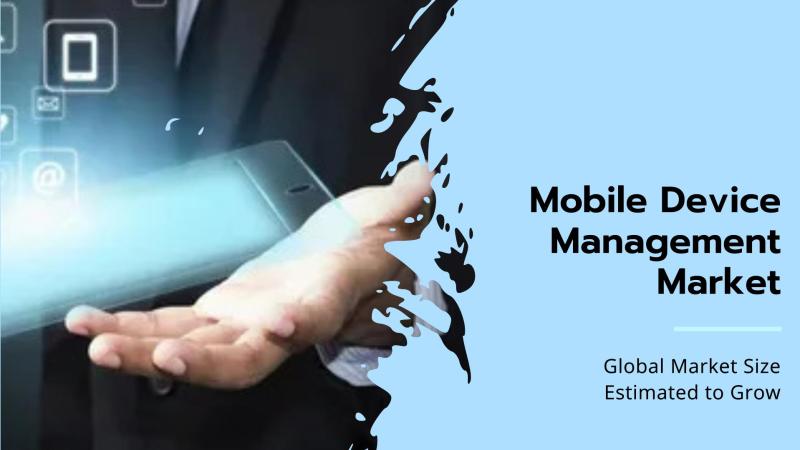 Mobile Device Management Market Poised for Rapid Growth:  A Â£4.79 Billion Opportunity